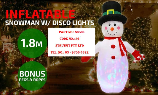 CHRISTMAS Snowman w/Disco light 1.8m Inflatable Part No.: SCSDL Code No. 26