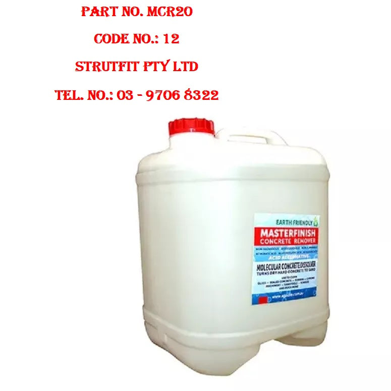 CONCRETE REMOVER – Odorless 20 litre Part No.: MCR20 Code No.: 12