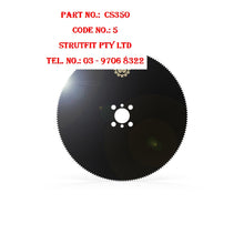 Load image into Gallery viewer, COLD SAW BLADE 350mm x 2.5mm x 40mm HSS Super Hard Coating Part No : CS350 Code No. 5
